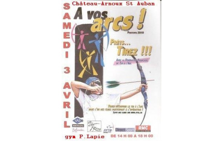 Samedi 3 avril &quot;A VOS ARCS&quot;